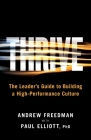 Thrive: The Leader's Guide to Building a High-Performance Culture Cover Image