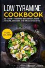 Low Tyramine Cookbook: Main Course By Noah Jerris Cover Image
