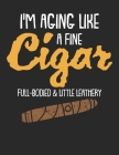Meine perfekte Zigarre: Logbuch um deine Zigarren zu bewerten ♦ Dokumentiere sämtliche Aromen, Optik, Geschmäcker ♦ Im großzügigen Cover Image
