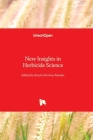 New Insights in Herbicide Science Cover Image