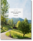 Great Escapes Europe. the Hotel Book By Angelika Taschen (Editor) Cover Image