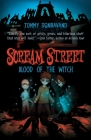 Scream Street: Blood of the Witch By Tommy Donbavand Cover Image