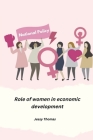 Role of women in economic development Cover Image