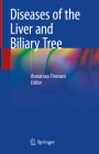 Diseases of the Liver and Biliary Tree By Annarosa Floreani (Editor) Cover Image