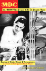 MDC Al Schvitz: Double Life in Double Time By Alan Schultz Cover Image