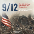 9/12 Lib/E: The Epic Battle of the Ground Zero Responders Cover Image