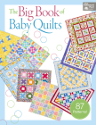 The Big Book of Baby Quilts By That Patchwork Place Cover Image