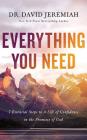 Everything You Need: 8 Essential Steps to a Life of Confidence in the Promises of God By David Jeremiah, Tommy Cresswell (Read by) Cover Image