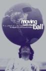 Moving with the Ball: The Migration of Professional Footballers Cover Image