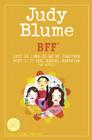 BFF*: Two novels by Judy Blume--Just As Long As We're Together/Here's to You, Rachel Robinson (*Best Friends Forever) Cover Image