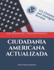 Ciudadania Americana Actualizada: Examen, Preguntas y Respuestas Cover Image