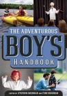 The Adventurous Boy's Handbook By Stephen Brennan (Editor), Finn Brennan (Editor) Cover Image
