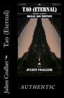 Tao (Eternal): Digital Age Edition By Julien Coallier Cover Image