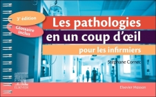 Les Pathologies En Un Coup d'Oeil Pour Les Infirmiers By Stéphane Cornec Cover Image