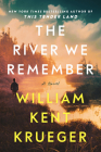 The River We Remember By William Kent Krueger Cover Image