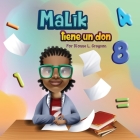 Malik tiene un don By Dionne L. Grayson Cover Image