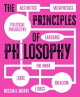 The Principles of Philosophy By Michael Moore Cover Image