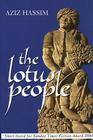 The Lotus People By Aziz Hassim Cover Image