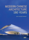 Modern Chinese Architecture: 180 Years Cover Image
