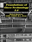 Foundations of Cisco Technology 3.0 Cover Image