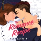 The Romance Recipe Cover Image