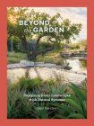 Beyond the Garden: Designing Home Landscapes with Natural Systems Cover Image