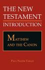 Matthew and the Canon By Paul Nadim Tarazi Cover Image