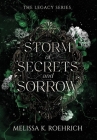 Storm of Secrets and Sorrow (Legacy #2) By Melissa Roehrich Cover Image