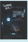 La Noche En ti By Anderson Jair Velasco Mosquera Cover Image