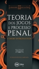 Teoria dos jogos e processo penal: a short introduction By Alexandre Morais Da Rosa Cover Image
