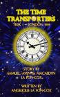 The Time Transporters: Trek 1 - London, England 1939 By Samuel B. La Fon-Cox, Macaedyn J. La Fon-Cox, Aven S. La Fon-Cox Cover Image