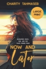 Now and Later: Eight Young Adult Short Stories Cover Image