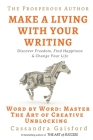 The Prosperous Author: How to Make a Living With Your Writing By Cassandra Gaisford Cover Image
