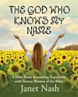 The God Who Knows My Name Cover Image