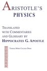 Aristotle's Physics By Hippocrates G. Apostle (Translator), Aristotle Cover Image