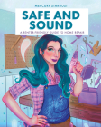 Safe and Sound: A Renter-Friendly Guide to Home Repair By Mercury Stardust Cover Image