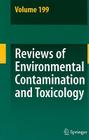 Reviews of Environmental Contamination and Toxicology 199 By David M. Whitacre (Editor) Cover Image