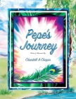 Pepe's Journey By Christell Chapin Cover Image