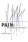 Pain: The Science of Suffering (Maps of the Mind) Cover Image