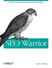 SEO Warrior: Essential Techniques for Increasing Web Visibility Cover Image