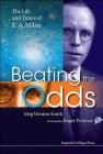 Beating the Odds: The Life and Times of E a Milne Cover Image