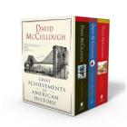 David McCullough: Great Achievements in American History: The Great Bridge, The Path Between the Seas, and The Wright Brothers By David McCullough Cover Image