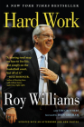 Hard Work: A Life On and Off the Court By Tim Crothers, Roy Williams Cover Image
