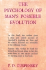 The Psychology of Man's Possible Evolution By P. D. Ouspensky Cover Image