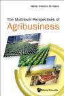 The Multi-Level Perspectives of Agribusiness By Walter Amedzro St-Hilaire Cover Image