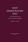 Why Democracies Fail: A critical evaluation of the causes for By Norman Levaun Stamps Cover Image