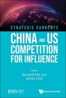 Strategic Currents: China and Us Competition for Influence Cover Image