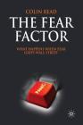 The Fear Factor: What Happens When Fear Grips Wall Street Cover Image