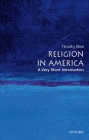 Religion in America: A Very Short Introduction (Very Short Introductions) Cover Image