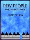 Pew People: LDS Church Comic Cover Image